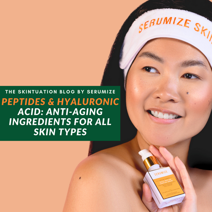 Peptides & Hyaluronic Acid: Anti-Aging Ingredients for all Skin Types